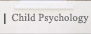 Child Psychology Button